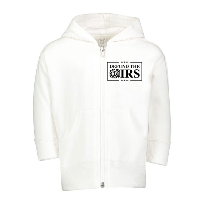 Defund The IRS Toddler Zip Fleece Hoodie