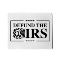 Defund The IRS Mousepad