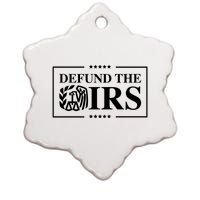 Defund The IRS Ceramic Star Ornament