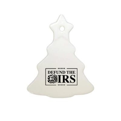 Defund The IRS Ceramic Tree Ornament