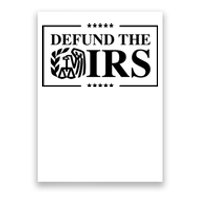 Defund The IRS Poster