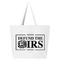 Defund The IRS 25L Jumbo Tote