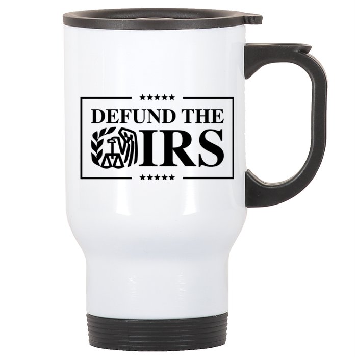 Defund The IRS Stainless Steel Travel Mug