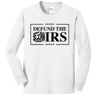 Defund The IRS Kids Long Sleeve Shirt