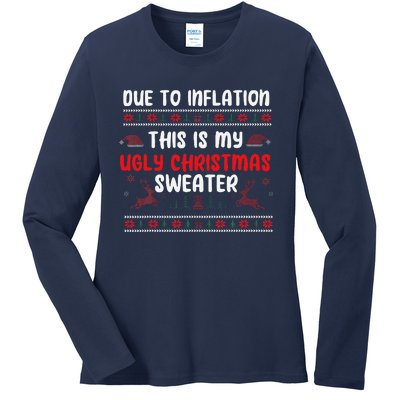 Due To Inflation Ugly Christmas Sweater Funny Xmas Ladies Long Sleeve Shirt