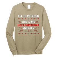 Due To Inflation Ugly Christmas Sweater Funny Xmas Long Sleeve Shirt