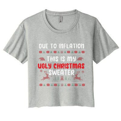 Due To Inflation Ugly Christmas Sweater Funny Xmas Women's Crop Top Tee