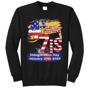 Donald Trump Inauguration Day 2025 47th President Usa Flag Sweatshirt