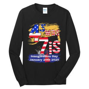 Donald Trump Inauguration Day 2025 47th President Usa Flag Tall Long Sleeve T-Shirt