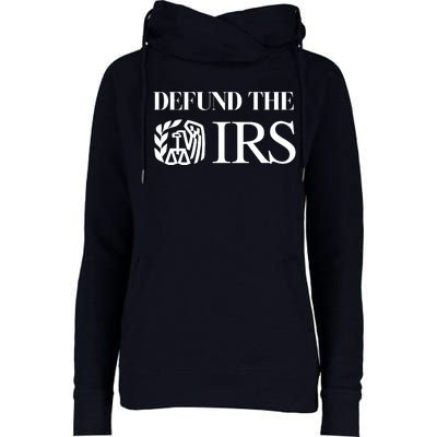 Defund The IRS Womens Funnel Neck Pullover Hood