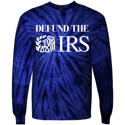 Defund The IRS Tie-Dye Long Sleeve Shirt