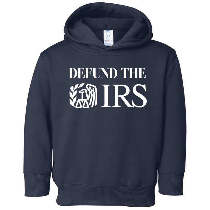 Defund The IRS Toddler Hoodie