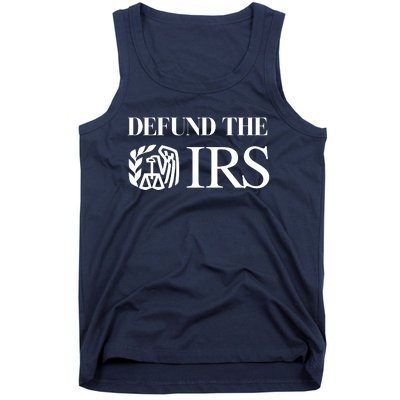 Defund The IRS Tank Top