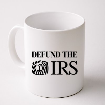 Defund The IRS Coffee Mug