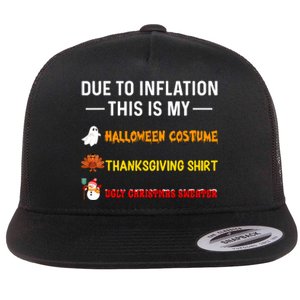 Due To Inflation This Is My Funny Halloween Costume Flat Bill Trucker Hat