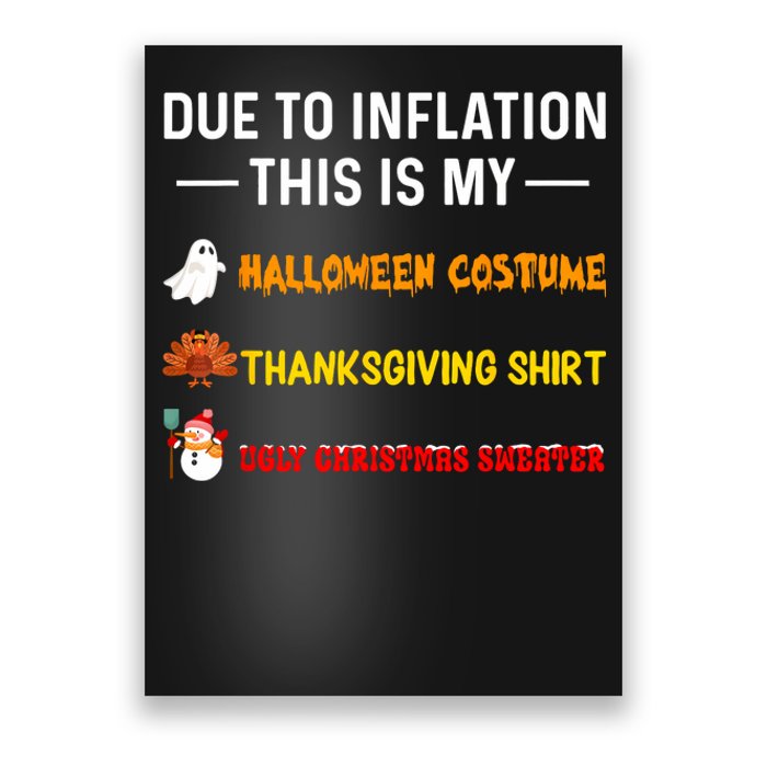 Due To Inflation This Is My Funny Halloween Costume Poster