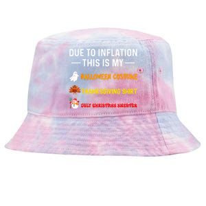 Due To Inflation This Is My Funny Halloween Costume Tie-Dyed Bucket Hat