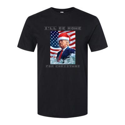 Donald Trump Ill Be Home For Christmas Inauguration Softstyle CVC T-Shirt