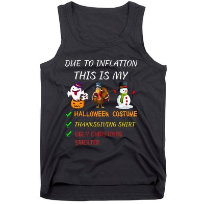 Due To Inflation This Is My Halloween Thanksgiving Christmas Tank Top