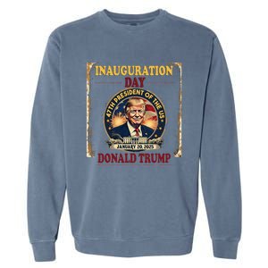 Donald Trump Inauguration Day January 20 2025 Garment-Dyed Sweatshirt