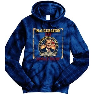 Donald Trump Inauguration Day January 20 2025 Tie Dye Hoodie