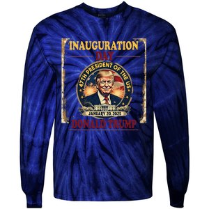 Donald Trump Inauguration Day January 20 2025 Tie-Dye Long Sleeve Shirt