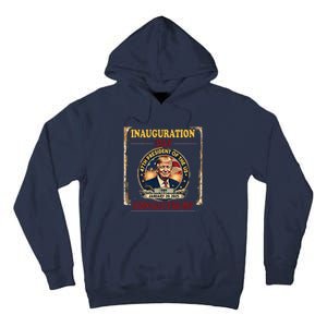 Donald Trump Inauguration Day January 20 2025 Tall Hoodie