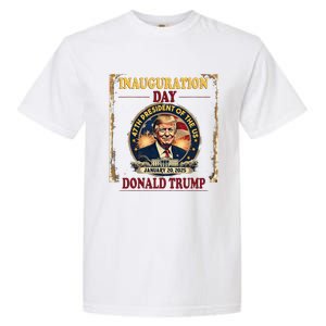 Donald Trump Inauguration Day January 20 2025 Garment-Dyed Heavyweight T-Shirt