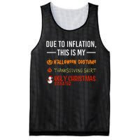 Due To Inflation This Is My Halloween Thanksgiving Christmas Mesh Reversible Basketball Jersey Tank