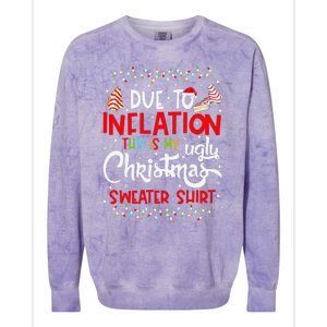 Due To Inflation This Is My Ugly Sweater Christmas Funny Colorblast Crewneck Sweatshirt