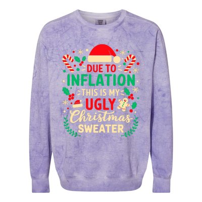 Due To Inflation This Is My Ugly Sweater Xmas Colorblast Crewneck Sweatshirt