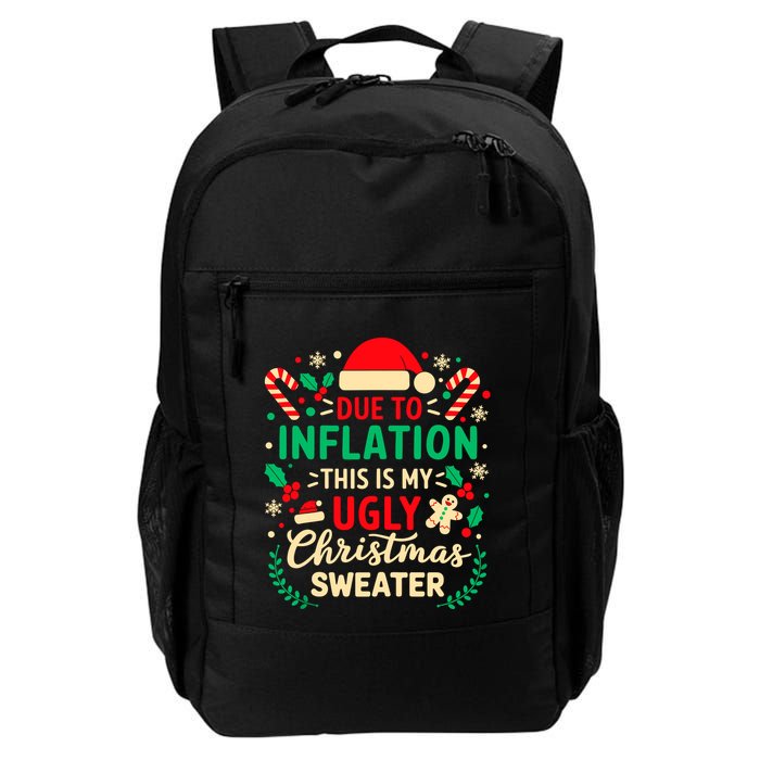 Due To Inflation This Is My Ugly Sweater Xmas Backpack