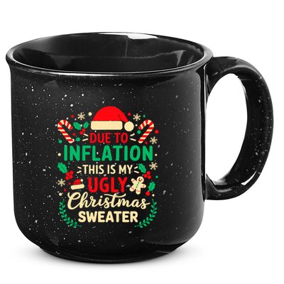 Due To Inflation This Is My Ugly Sweater Xmas 15oz Campfire Ceramic Mug