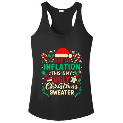 Due To Inflation This Is My Ugly Sweater Xmas Ladies PosiCharge Competitor Racerback Tank