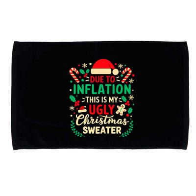 Due To Inflation This Is My Ugly Sweater Xmas Microfiber Hand Towel