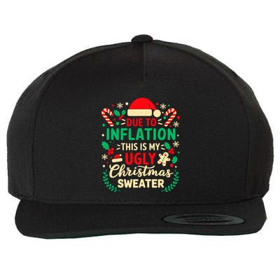 Due To Inflation This Is My Ugly Sweater Xmas Wool Snapback Cap