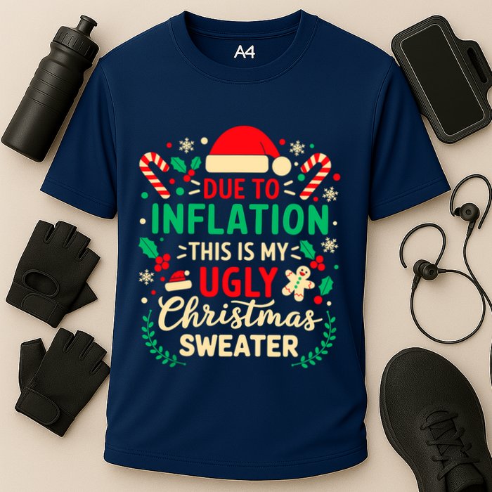Due To Inflation This Is My Ugly Sweater Xmas Performance Shirt