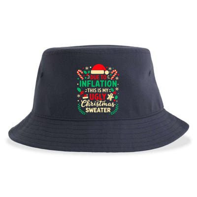 Due To Inflation This Is My Ugly Sweater Xmas Sustainable Bucket Hat
