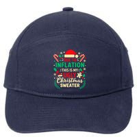Due To Inflation This Is My Ugly Sweater Xmas 7-Panel Snapback Hat