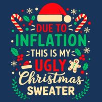 Due To Inflation This Is My Ugly Sweater Xmas Drawstring Bag
