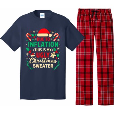 Due To Inflation This Is My Ugly Sweater Xmas Pajama Set