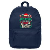 Due To Inflation This Is My Ugly Sweater Xmas 16 in Basic Backpack