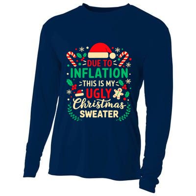 Due To Inflation This Is My Ugly Sweater Xmas Cooling Performance Long Sleeve Crew