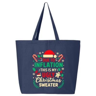 Due To Inflation This Is My Ugly Sweater Xmas 25L Jumbo Tote