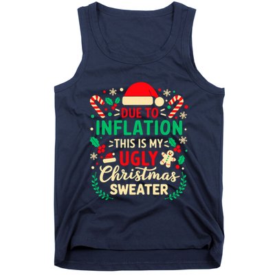 Due To Inflation This Is My Ugly Sweater Xmas Tank Top