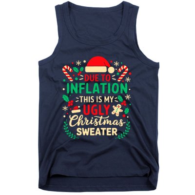 Due To Inflation This Is My Ugly Sweater Xmas Tank Top