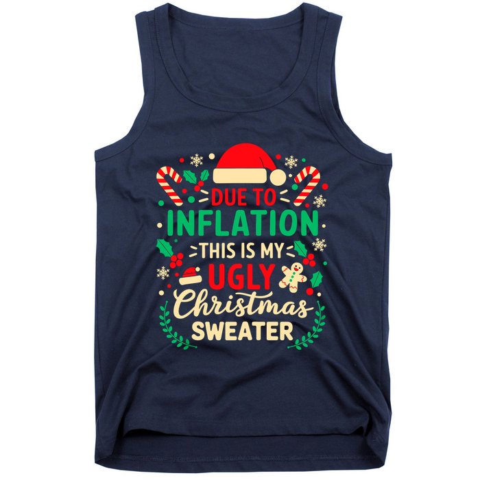 Due To Inflation This Is My Ugly Sweater Xmas Tank Top