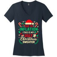 Due To Inflation This Is My Ugly Sweater Xmas Women's V-Neck T-Shirt