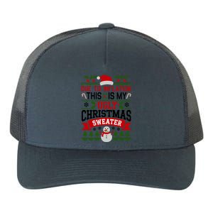 Due To Inflation This Is My Ugly Sweater Xmas Yupoong Adult 5-Panel Trucker Hat