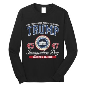 Donald Trump Inauguration Day Jan 2025 45th 47th President Long Sleeve Shirt